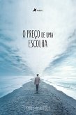 O Preço de Uma Escolha (eBook, ePUB)