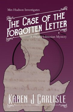 The Case of the Forgotten Letter (Mrs Hudson Investigates, #2) (eBook, ePUB) - Carlisle, Karen J.