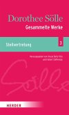 Gesammelte Werke Band 3: Stellvertretung (eBook, PDF)