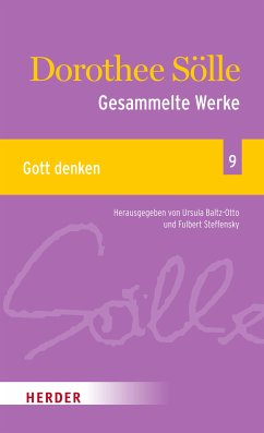 Gesammelte Werke Band 9: Gott denken (eBook, PDF) - Sölle, Dorothee