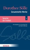 Gesammelte Werke Band 1: Sprache der Freiheit (eBook, PDF)