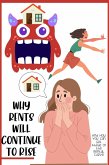 Why Rents Will Continue to Rise (Financial Freedom, #139) (eBook, ePUB)