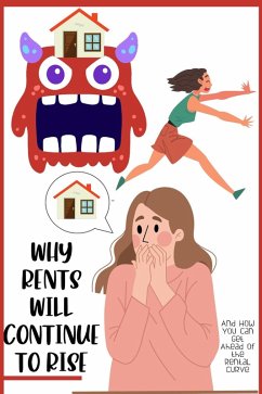 Cover Why Rents Will Continue to Rise (Financial Freedom, #139) (eBook, ePUB)