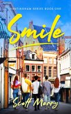 Smile (Huntingham Series, #1) (eBook, ePUB)