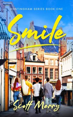 Smile (Huntingham Series, #1) (eBook, ePUB) Cover Smile (Huntingham Series, #1) (eBook, ePUB)
