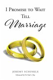 I Promise to Wait Till Marriage (eBook, ePUB)