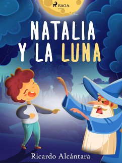 Natalia y la luna (eBook, ePUB) - Alcántara, Ricardo