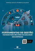 Ferramentas de Gestão Voltadas para melhoria da qualidade nas empresas (eBook, ePUB)