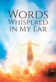 Words Whispered in My Ear (eBook, ePUB)