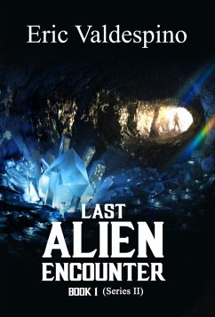 Cover Last Alien Encounter Part II (eBook, ePUB)