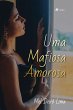Uma mafiosa amorosa (eBook, ePUB) - Bild 1