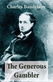 The Generous Gambler (A short but grand prose poem) (eBook, ePUB)