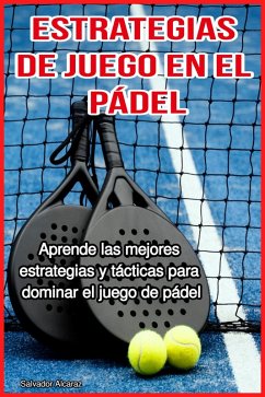 Cover Estrategias de Juego en el Pádel (eBook, ePUB)