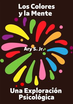 Cover Los Colores y la Mente Una Exploración Psicologica (eBook, ePUB)