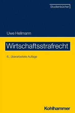 Wirtschaftsstrafrecht (eBook, PDF) - Hellmann, Uwe
