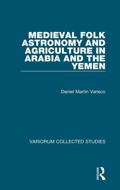 Cover Medieval Folk Astronomy and Agriculture in Arabia and the Yemen