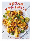 Vegan vom Grill (eBook) (eBook, ePUB)