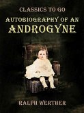 Autobiography of an Androgyne (eBook, ePUB)