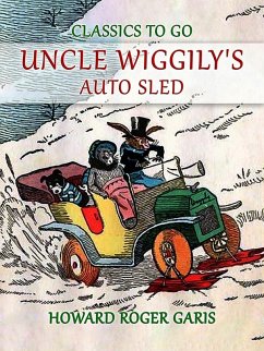 Cover Uncle Wiggily's Auto Sled (eBook, ePUB)