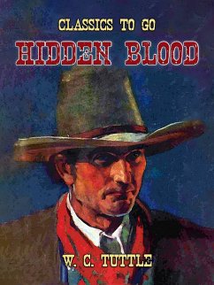 Hidden Blood (eBook, ePUB) - Tuttle, W. C.