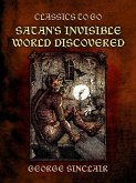 Satan's Invisible World Discovered (eBook, ePUB)