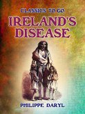 Ireland's Disease (eBook, ePUB)