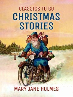 Christmas Stories (eBook, ePUB) - Holmes, Mary Jane