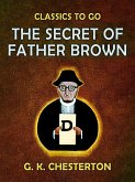 The Secret of Father Brown (eBook, ePUB) The Secret of Father Brown (eBook, ePUB)