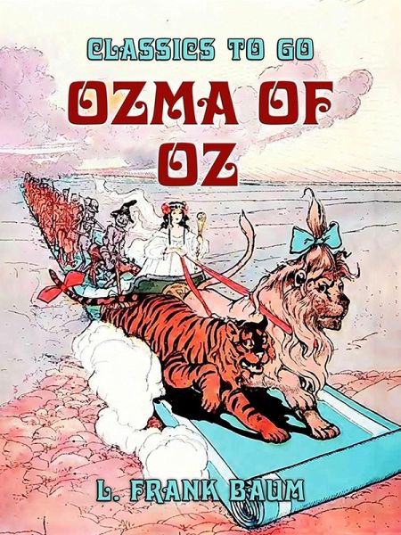 Ozma of Oz (eBook, ePUB)