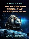 The Stainless Steel Rat and three more Stories (eBook, ePUB)