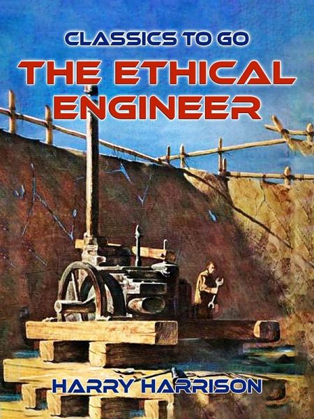 The Ethical Engineer (eBook, ePUB)