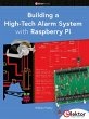 Building a High-Tech Alarm System with... - Bild 1