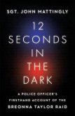 12 Seconds in the Dark (eBook, ePUB)