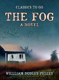 The Fog A Novel (eBook, ePUB)