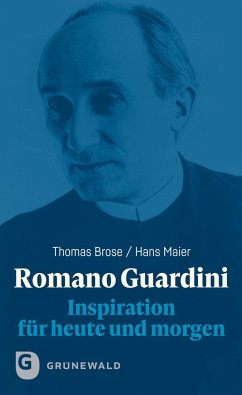 Romano Guardini - Brose, Thomas;Maier, Hans