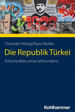 Die Republik Türkei - Herzog, Christoph;Motika, Raoul