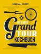 Das neue Grand Tour Kochbuch 2.0 - Bild 1