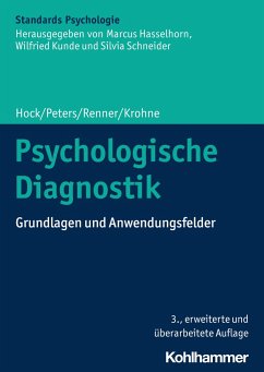 Psychologische Diagnostik - Hock, Michael;Peters, Jan;Renner, Karl-Heinz