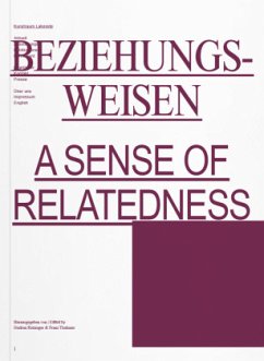 A Sense of Relatedness - Ingold, Tim;Ratzinger, Gudrun;Thalmair, Franz