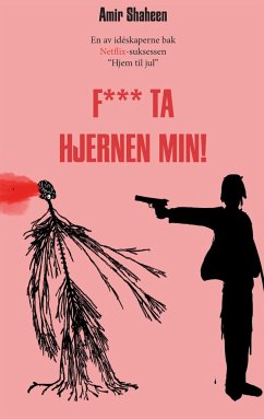 F*** ta hjernen min - Shaheen, Amir