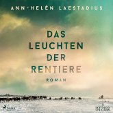 Das Leuchten der Rentiere