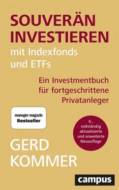 Souverän investieren mit Indexfonds und ETFs (eBook, ePUB) - Kommer, Gerd