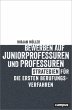 Bewerben auf Juniorprofessuren und... - Bild 1
