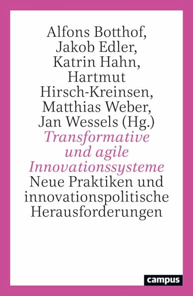 Transformative und agile Innovationssysteme (eBook, PDF) Transformative und agile Innovationssysteme (eBook, PDF)