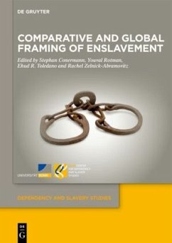 Comparative and Global Framing of Enslavement