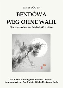 Bendowa - Weg ohne Wahl - D_gen, Eihei
