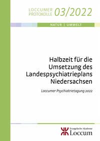 Halbzeit für die Umsetzung des Landespsychiatrieplans Niedersachsen - Müller, Monika C. M., Ansgar Piel und Wolfram Beins