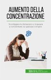 Aumento della concentrazione (eBook, ePUB)