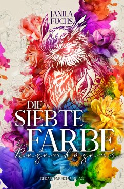 Die siebte Farbe des Regenbogens - Fuchs, Janila