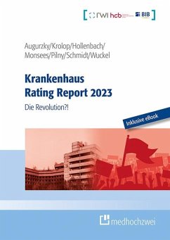 Krankenhaus Rating Report 2023 - Augurzky, Boris;Krolop, Sebastian;Hollenbach, Johannes